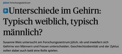 Unterschiede im Gehirn: Typisch weiblich, typisch männlich?