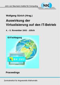 GI-Fachtagung "Auswirkung der Virtualisierung auf den IT-Betrieb" (BIK 2003)