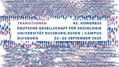 Call for Abstract: "Analytische Perspektiven auf Transitionsprozesse: Muster und Mechanismen"
