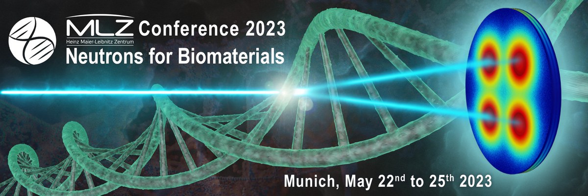 MLZ Conference 2023: Neutrons for Biomaterials
