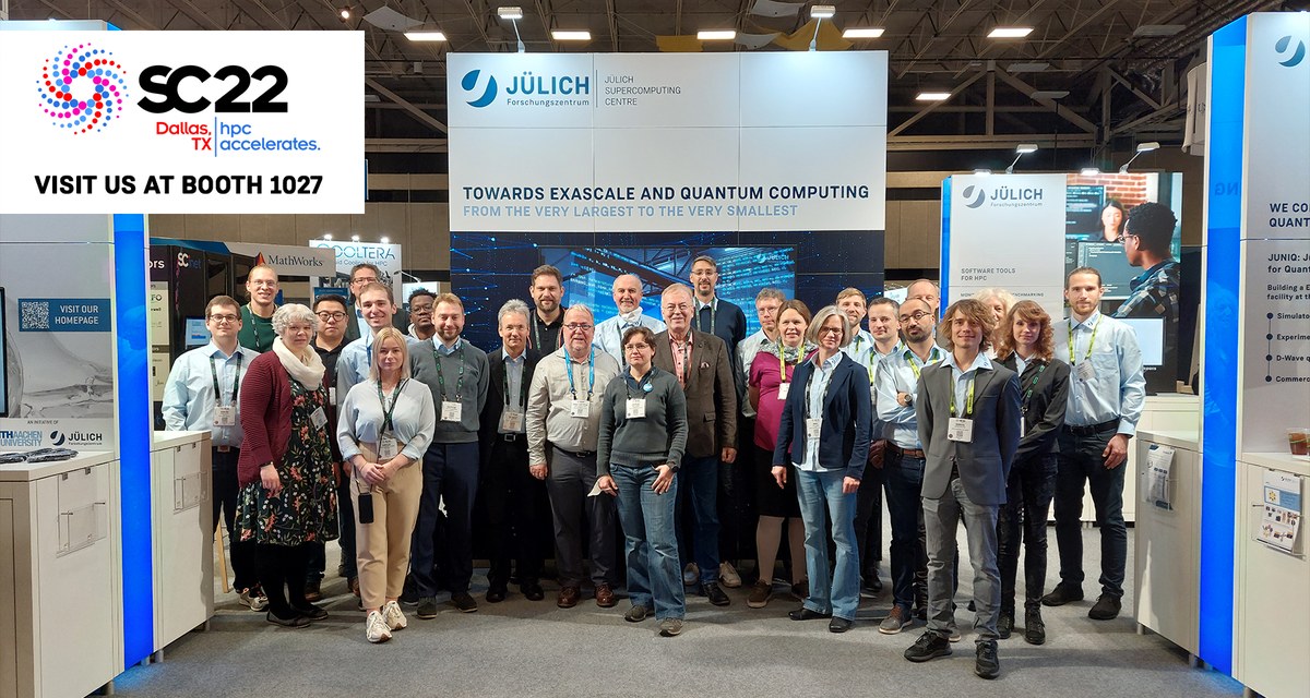 JSC @ Supercomputing Conference SC 22